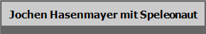 Jochen Hasenmayer mit Speleonaut